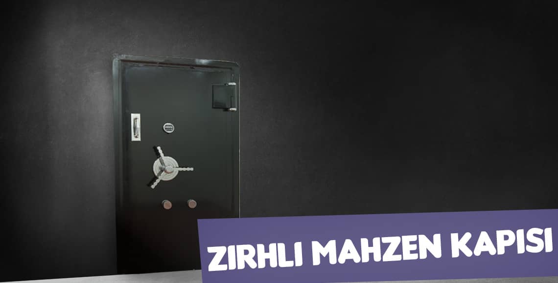 Zırhlı Mahzen Kapısı